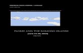 FLORES AND THE KOMODO ISLANDS (June 23-30, 2014)avconline.avc.edu/.../TRAVELJOURNALFlores-Komodo_002.pdf · 2019-02-26 · Komodo archipelago of eastern Indonesia, it is one of only