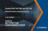 Tackling Fleet Test Data with MATLAB · Tackling Fleet Test Data with MATLAB Sebastian Bomberg, Application Engineer. 4 A Fleet is a Collection of Resources that Generate Data You