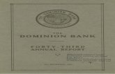 THE DOMINION - McGill Library · THE DOMINION BANK 15 THE DOMINION BANK PROCEEDINGS OF THE FORTY-THIRD ANNUAL GENERAL MEET- ING OF THE SHAREHOLDERS The Forty-third Annual General