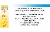 Bureau of Enforcement Investigative Services Unit …floridaspharmacy.gov/Forms/pharm-workshop-presentation.pdfBureau of Enforcement Investigative Services Unit PHARMACY INSPECTION