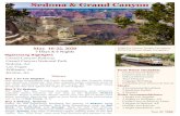 Sedona & Grand Canyon - Davis Travelaires · the historic Grand Canyon Village where you can eat lunch and visit historic hotels and shops. The board the train on our journey back