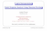 Logical Interpretation Static Program Analysis Using …x= F(b+1)^y= b ) y+1 = b+1 Ashish Tiwari, SRI Combining Abstract Interpreters: 22 ’ & $ % Combining the Preorder Test Combining
