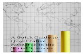 A Quick Guide to Quantitative Research in the Social Sciences quick guide to quantitative... · There are several research designs used in the social sciences which contain quantitative