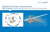National Grid Gas Transmission€¦ · Market Assessment, Tech Watch and Feasibility Studies Conceptual Design and Change Plan Detailed Design, Build and Test and Business Readiness