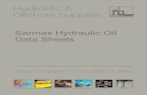 Sarmax Hydraulic Oil Data Sheets - hos.co.uk Hyd Oil Data Sheet.pdf · Product Name: Sarmax Hydraulic Oil –ISO 5, 10, 15, 22, 32, 46 & 68 SAR LUBRICANTS A blend of refined mineral