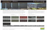 Aledora Slate - boralroof.com · ™ Slate offers the finest aesthetics and craftsmanship available, delivering the beauty of an authentic hand-cut, natural slate at a fraction of