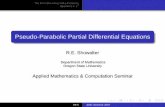 Pseudo-Parabolic Partial Differential Equationssites.science.oregonstate.edu/~show/docs/pseudo... · 2007-03-09 · The Initial-Boundary-Value Problems Operators in L2 Parabolic Diffusion