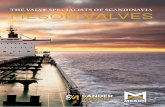 THE VALVE SPECIALISTS OF SCANDINAVIA MESON VALVES · Sander Meson Group, a global supplier of products, systems and services to manage fluids in all applications in the marine, navy