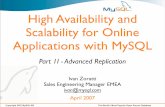 Online Solutions with MySQL · Hands on Replication - Single, Multiple, Circular, Multimaster 3. 2nd May - MySQL Enterprise To Control Mission Critical Online Services 4. 23rd May