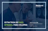 ESTRATEGIA DE PAGOmedtronicneurociencias.com/wp-content/uploads/2019/... · 11/11/2019  · • Congestive heart failure • Acute myocardial infarction • Transcatheter Aortic Value