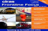 Freepost Text Enquiries Frontline Focus...work at the coalface, some with critical safety roles in the transport industry and in the construction industry too. You can participate