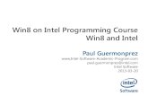Win8 on Intel Programming Course · Win8 Ultrabooks and Tablets The challenge For developers, it’s a challenge: new users, new expectations, design requirements, need to rethink