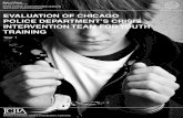 EVALUATION OF CHICAGO POLICE DEPARTMENT’S CRISIS ... · Department’s Crisis Intervention Team for Youth training Year 1 July 2012 Prepared by Rebecca R. Campbell, Research Analyst