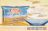 Lys REGULAR POTATO CHIPS FAT FREE la mitad de las calorías ...frankwbaker.com/lays.pdf · Lys REGULAR POTATO CHIPS FAT FREE la mitad de las calorías. LAY'S e Light Chips tienen