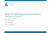 Basel III: Finalising post-crisis reforms · 2018-07-02 · •Basel III introduces a new output floor • Minimum capital requirements are calculated for: • Credit Risk • Counterparty