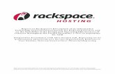 Report on Rackspace’s Description of its Information ......To the Management of Rackspace Hosting, Inc. (“Rackspace” or the “Service Organization”) Scope We have examined