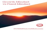 Growth Mindset vs Fixed Mindset Mindset+Fiآ  A growth mindset is the belief that even though you may