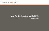 How To Get Started With CECL - NYCUA How to get... · 2019-06-18 · 3 Assess CECL Methodologies and Results • Goldilocks principle (not too broad, not too granular) • Segmentation