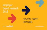 employer brand research 2019 country report - randstad.pt · what is the randstad employer brand research? •representative employer brand research based on perceptions of the general