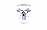 The Advent of Antibody-Drug Conjugates · 2016-12-24 · The Advent of Antibody-Drug Conjugates MacMillan Group Meeting 4 June 2015 Tracy Liu. Traditional Cancer Therapy The Double