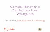 Complex Behavior in Coupled Nonlinear Waveguides · 2016-11-07 · Periodic and chaotic tunneling in a 3-well waveguide z t) Why three wells? x • Other work on two-waveguide arrays