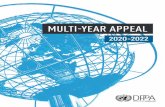 2020-2022 · new Multi-Year Appeal (MYA) for 2020-2022. This new appeal carries special significance, for reasons of symbolism and of substance. It marks 10 years since the Department