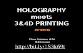 HOLOGRAPHY meets 3&4D PRINTING - conference.iste.org...Holography Meets 3-4D Printing ISTE 2016 lite Created Date: 6/29/2016 5:13:39 AM ...