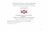 Institute of Science and Technology Master of Science in ...€¦ · Dissertation (CHE-654) Physical Chemistry Practical (CHE-657) OR Physical Chemistry Dissertation (CHE-658) Organic