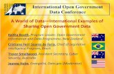 A World of Data International Examples of Sharing Open Government Data · 2016-12-17 · 10 International Open Government Data Conference A World of Data—International Examples