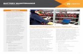 BATTERY MAINTENANCE...most critical, yet vulnerable components in the electrical power distribution system. In fact, battery failures remain a leading cause of load loss. Yet, many
