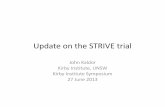 Update on the STRIVE trial - Kirby Institute...6.3 Year 1 7.9 Year 1 4.5 Year 1 1.6 Year 2 7.2 Year 2 7.1 Year 2 8.5 Year 2 6.0 Year 2 5.2 Year 2 6.0 0.0 1.0 2.0 3.0 4.0 5.0 6.0 7.0