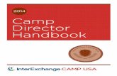 InterExchange Camp USA | 2014 Camp Director Handbook€¦ · CC-EH01-1213 5 Camp Director Handbook ``Host employers and families do not have the authority to cancel the J-1 Visa.Only