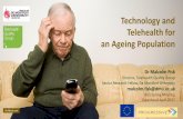Technology and Telehealth for an Ageing Population · supplying telehealth services … Sharing knowledge … events in Manchester, Luxembourg and Oslo to date ... and Scandinavian