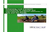 Enhancing rural transport connectivity to regional and ......comprehensive approach to rural transport planning to ensure that these different network levels are connected. Transport