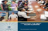 CREATING THE BEST CLUB CLIMATE - D14 Toastmasters€¦ · THE SUCCESSFUL CLUB SERIES Toastmasters International’s The Successful Club Series (Item 289) is a set of presentations