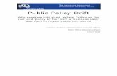 Public Policy Drift - IPAA National Website · Drift: An IPAA Policy Paper April 2012 v Executive Summary The public policy making process in Australia is adrift, notwithstanding