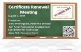 August 2, 2019 Presenters: -Chris Winningham, Personnel ... · Step 2-Professional Development is reviewed to verify it meets the Alabama Standards for Professional Development. Step