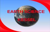 EARTH SCIENCE KESSEL · Elements and the Periodic Table Minerals, Rocks, & Soil All matter is composed of atoms. Atoms are particles that make up elements. Elements are the basic