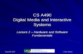 CS A490 Digital Media and Interactive Systemsmercury.pr.erau.edu/~siewerts/dmis/Lecture-Week-2.pdf · – Cloud – iTunes, Hulu, Netflix, Sony Store, Xfinity, eBooks, GoogleTV –