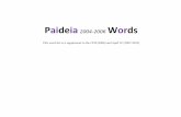 Paideia - thespellingbeechamp.files.wordpress.com€¦ · Paideia 2004-2006 Words This word list is a supplement to the CWL(2004) and Spell It! (2007-2012)
