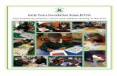 Early Years Foundation Stage (EYFS) The Curriculum Children in reception follow the Early Years Foundation