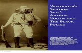 'Australia's shadow side' : Arthur Vogan and the Black Police269444/ff... · FRYER FOLIOS ECEMBER 2009 21 References 1 AJ Vogan, The black police: a story of modern Australia, Hutchinson
