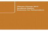 Climate Change 2014 Synthesis Report Summary …...Summary for Policymakers 2 SPM Introduction This Synthesis Report is based on the reports of the three Working Groups of the Intergovernmental