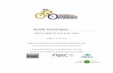 Guide technique - Fédération Québecoise des Sports ...fqsc.net/files/route/Evenements/2019/Guide-technique-Coupe-Cuisses-Or-de...obligatoire. Les coureurs qui souhaitent participer