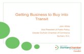 Getting Business to Buy into Transit · Morrisville Chamber of Commerce NAACP of North Carolina North Carolina ACORN North Carolina Aggregates Association North Carolina Alliance