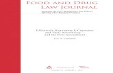Food and Drug Law Journal...Food and Drug Law Journal Analyzing the Laws, Regulations, and Policies Affecting FDA-Regulated Products volume 70 number 1 2015 FDLI Effectively Regulating