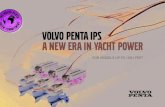 Volvo penta ipS A new erA in yAcht power...Volvo Penta IPS offers a complete range for yachts, sport cruisers and sportfishing boats up to 100+ feet. All options are equally easy to