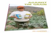 AGAINST THE GRAIN - Progressio4 Against the grain † Executive summary EXECUTIVE SUMMARY The practice of seed-saving and seed sharing is at the very heart of small-scale farming and