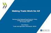 Making Trade Work for All - OECD trade work for...Making Trade Work for All Meeting of the National Focal Points for Policy Coherence for Development 26th October, 2017 Julia Nielson