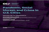 Pandemic, Social Unrest, and Crime in U.S. Cities · 2020-07-28 · CITIES OF FOCUS In the current study, we examine weekly changes in 11 different criminal offenses for 27 cities